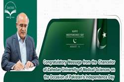 Congratulatory Message from the Chancellor of Zahedan University of Medical Sciences on the Occasion of Pakistan’s Independence Day